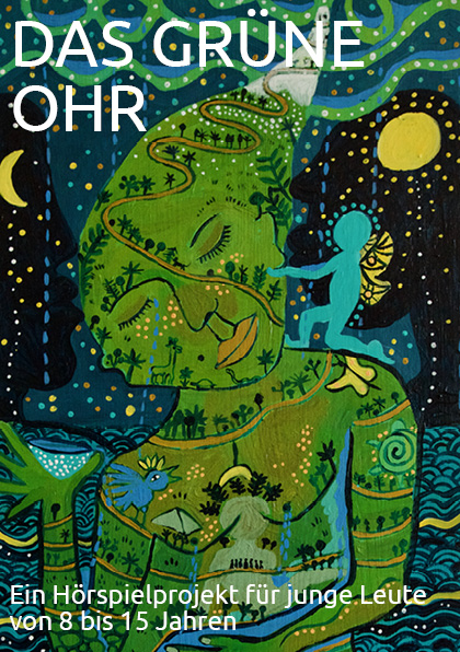 Das grüne Ohr